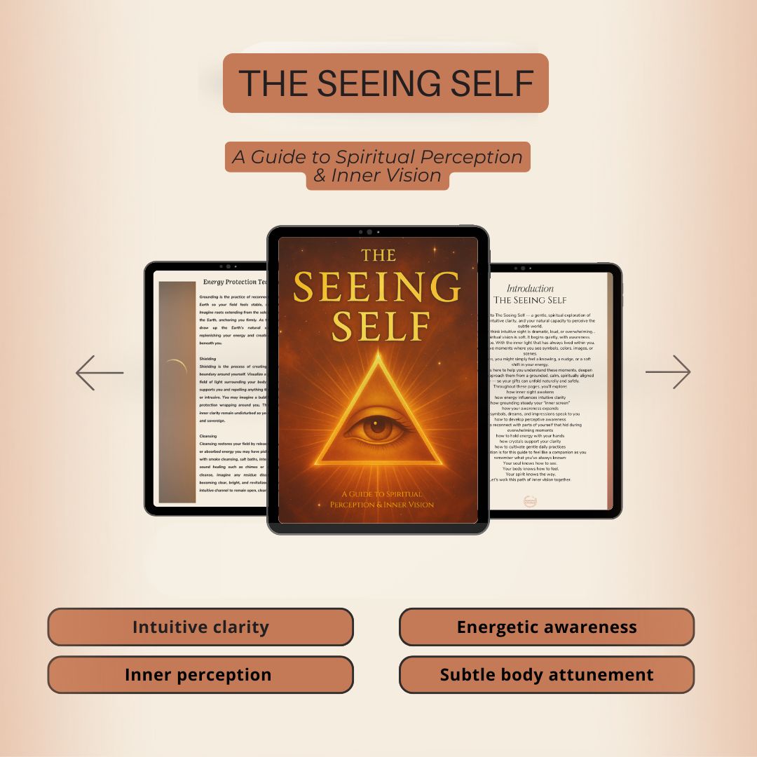 The Seeing Self | A Guide to Spiritual Perception, Intuitive Development & Inner Vision